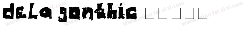 dela gonthic字体转换